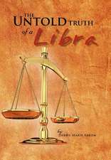 Abrom, D: Untold truth of a Libra