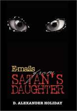 E-mails from Satan's Daughter