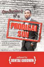 Confessions of a Prodigal Son