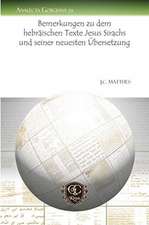 Matthes, J: Bemerkungen zu dem hebraischen Texte Jesus Sirac