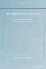 Algorithmic Musings in Syriac