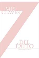 MIS 7 Claves del Exito