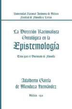 La Direccion Racionalista Ontologica En La Epistemologia