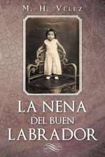 La Nena del Buen Labrador