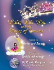 Lala Lili Du and the Planet of Dreams