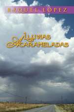 Lluvias Acarameladas