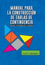 Manual Para La Construccion de Tablas de Contingencia