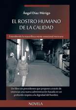 El Rostro Humano de La Calidad