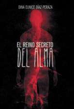 El Reino Secreto del Alma