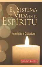 El Sistema de Vida En El Espiritu