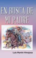 En Busca de Mi Padre