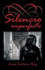 Silencio Imperfecto