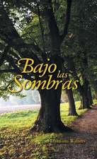 Bajo Las Sombras