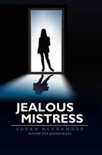 Jealous Mistress