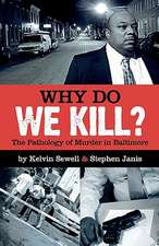 Why Do We Kill?