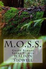 M.O.S.S.