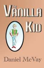 The Vanilla Kid