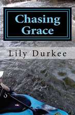 Chasing Grace