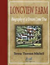 Longview Farm