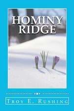 Hominy Ridge