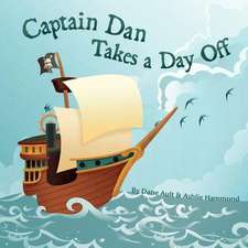 Captain Dan Takes a Day Off