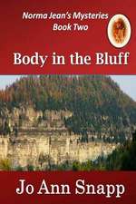 Body in the Bluff Norma Jean's Mysteries Book Two