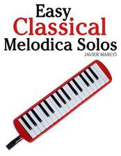 Easy Classical Melodica Solos