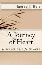 A Journey of Heart