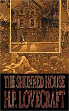 The Shunned House