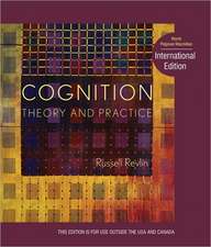 Cognition: Theory and Practice