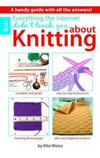 Everything the Internet Didn't Teach You about Knitting