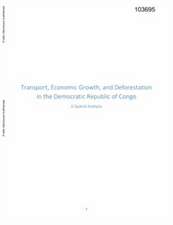 Transport, Economic Growth, and Deforestation in the Democratic Republic of Congo: A Spatial Analysis