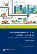 Leveraging the Potential of Argentine Cities