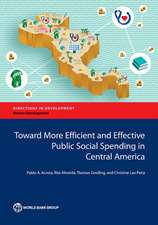 Toward More Efficient and Effective Public Social Spending in Central America