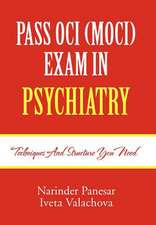 Panesar, N: PASS OCI (MOCI) EXAM IN PSYCHIATRY