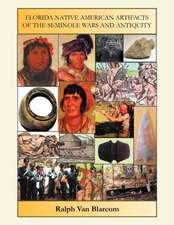 Florida Native American Artifacts of the Seminole Wars and Antiquity