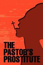 The Pastor's Prostitute