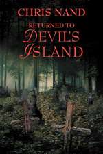 Returned to Devil's Island