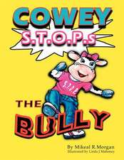 Cowey Stops the Bully