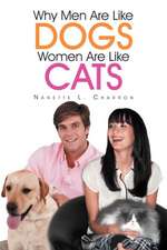 Why Men Are Like Dogs and Women Are Like Cats