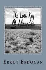 The Lost Key of Alexandria