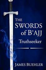 The Swords of B'Ajj