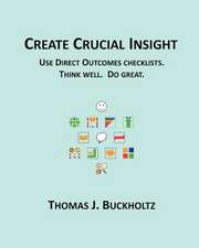 Create Crucial Insight