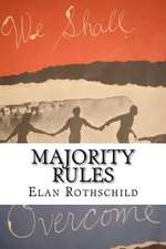 Majority Rules