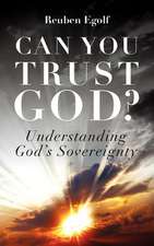 Can You Trust God?