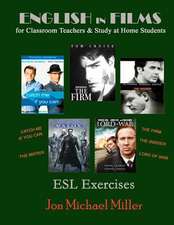 English in Films for Classroom Teachers & Study at Home Students