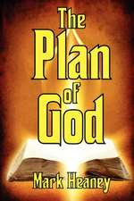 The Plan of God