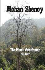 The Hindu Gentleman and Lady