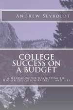 College Success on a Budget