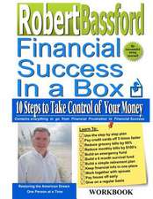 Robert Bassford - Financial Success in a Box - Workbook